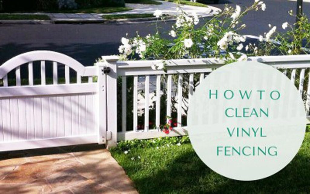 How To Clean A Vinyl Fence Made Easy - Home Team Yards